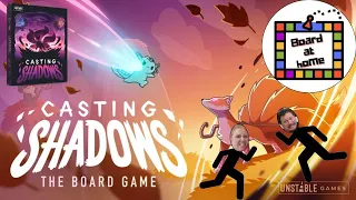 Board At Home Plays: Casting Shadows