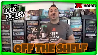 Off the Shelf: Tak