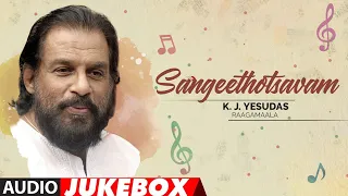 Sangeethotsavam - K.J.Yesudas Raagamaale Audio Songs Jukebox | K.J.Yesudas Old Telugu Hit Songs