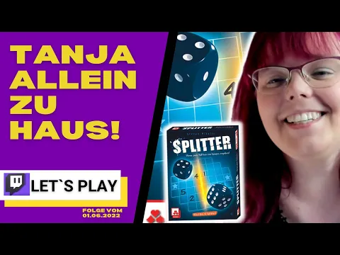 SPLITTER (NSV) Würfelspiel SOLO Let´s Play + Just Chatting (Twitch Aufzeichnung 2022)