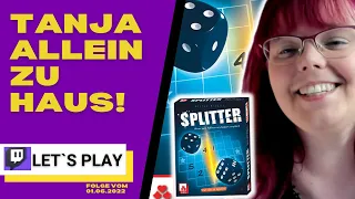 SPLITTER (NSV) ⭐ Würfelspiel SOLO Let´s Play + Just Chatting (Twitch Aufzeichnung 2022)