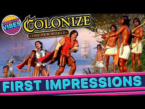 Colonize: The New World | Conquest & Competition Collide
