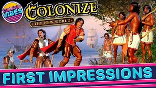 Colonize: The New World | Conquest & Competition Collide