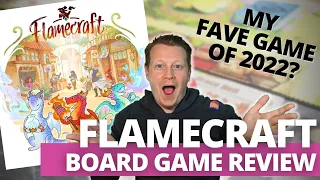 Flamecraft Board Game ~ Is this the best game of 2022?