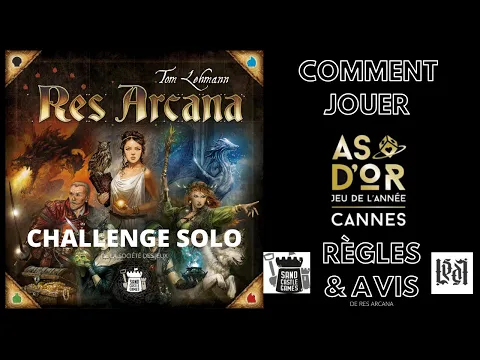 RES ARCANA - Règles, Avis & Challenge SOLO
