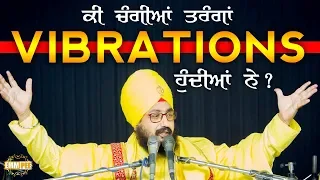 Do good vibrations actually exis