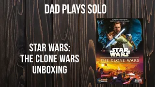 Star Wars: The Clone Wars Unboxing - Dad and Daughter Play Games