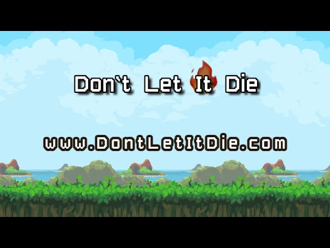 Don't Let It Die - How to play