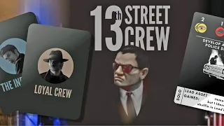 DGA Overviews: 13th Street Crew (Sponsored Kickstarter Preview)