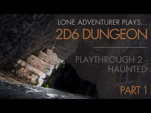 2d6 Dungeon - Level 4 playthrough