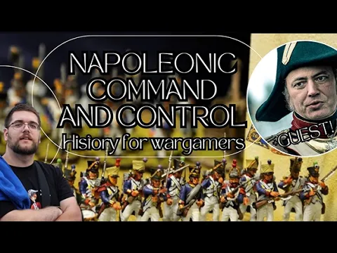 Command & Control mechanics in (Napoleonic) Wargaming - Are they historically accurate?