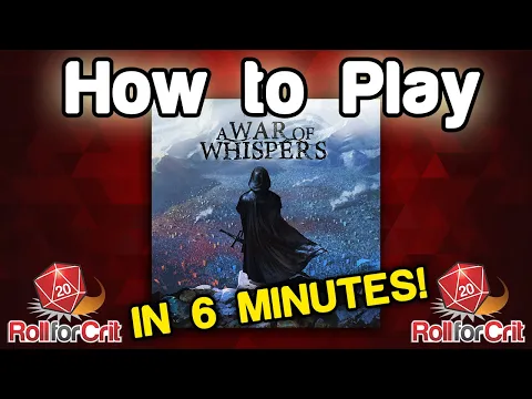 How to Play A War of Whispers | Roll For Crit