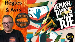 Demain tu m'as tué Règles & avis