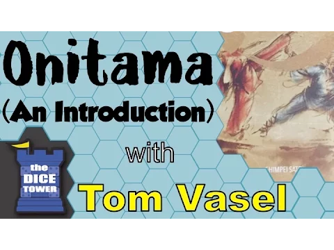 Dice Tower Essentials # 2 - Onitama
