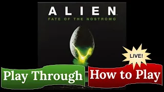 Alien: Fate of the Nostromo - Play Through & How to Play