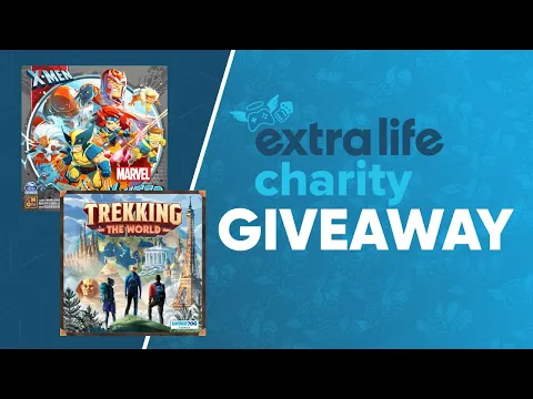 Extra Life Giveaway of Marvel United X-Men (Painted) & Trekking the World
