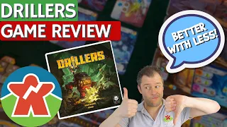 Drillers - Board Game Review - Shaft Ain't Big Enough For Four!