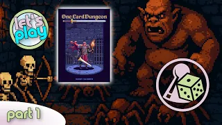 One Card, Many Monsters – My "One Card Dungeon" Run - Part 1