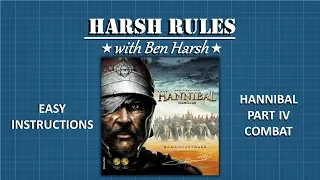 Harsh Rules - Learn to Play Hannibal & Hamilcar - Part 4