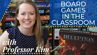 DECEPTION: Board Games in the Classroom! PROFESSOR KIM Offers Both Instructor and Student Tutorials