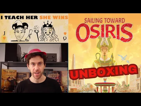 Sailing Toward Osiris - Unboxing