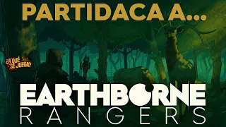 PARTIDACA A... EARTHBORNE RANGERS (Solitario) - PARTE 1