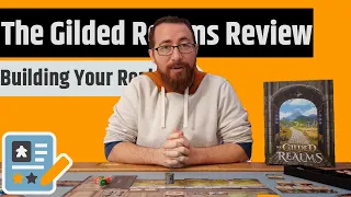 The Gilded Realms Review - Building Your Kingdom, One Set Of Cards At A Time