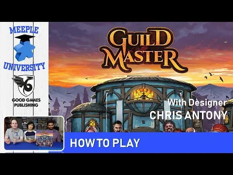 Guild Master Board Game – How to Play & Setup, with the designer Chris Antony (CONCISE rules!)