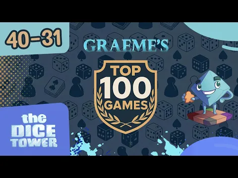 Graeme's Top 100 Games of All Time: 40-31