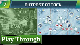 Star Wars: Battle of Hoth - Play Through (scenario 7)