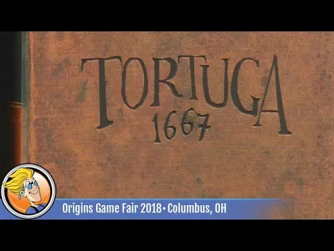 Tortuga 1667 — game preview at Origins 2018