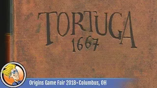 Tortuga 1667 — game preview at Origins 2018