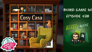 Board Game 101 (EP438) Cosy Casa (My Shelfie) - Règles et critique