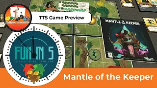 Fun in 5 (via TTS) for Mantle of the Keeper
