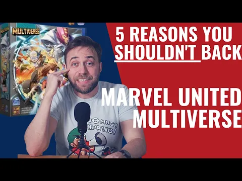 5 Reasons you SHOULDN'T Back : Marvel United - Multiverse