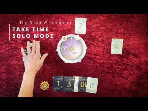 Take Time - Unofficial Solo Mode - The Blind Watchmaker
