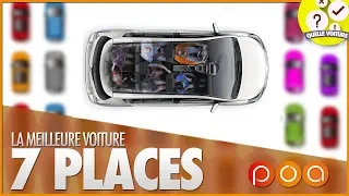 QUELLE VOITURE 7 PLACES CHOISIR ?