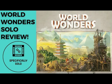 World Wonders Solo Review!