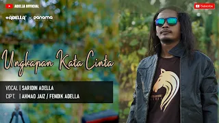 Saridin Adella - Ungkapan Kata Cinta