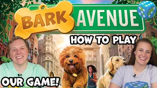 How to Play Bark Avenue + Playthrough from the Designers!