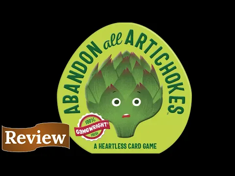 Abandon All Artichokes: Review
