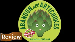 Abandon All Artichokes: Review