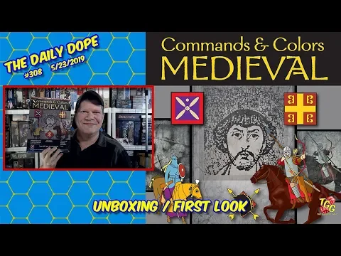 Commands & Colors: Medieval - Unboxing and First Look on The Daily Dope #308