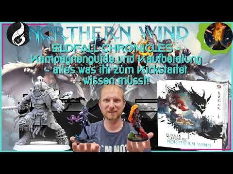 ELDFALL CHRONICLES Northern Wind: Kampagnenguide & Kaufberatung - alles Wissenswerte zum Kickstarter