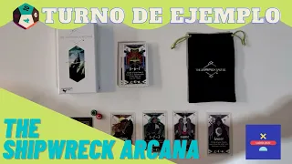 Turno de Ejemplo: "The Shipwreck Arcana"