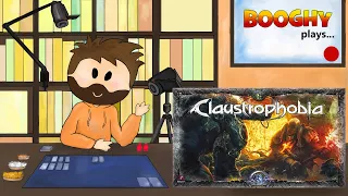Booghy plays... Claustrophobia(Scenario 3)(2p, Scenario Rules, Playthrough)