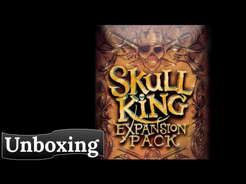 Skull King: Expansion Pack - Unboxing