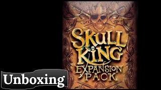 Skull King: Expansion Pack - Unboxing