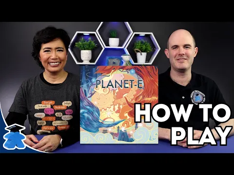 Planet E - How to play. Complete, Clear, Concise Board Game Tutorial.