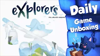 Explorers - Daily Game Unboxing